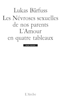 Névroses sexuelles de nos parents (Les)
